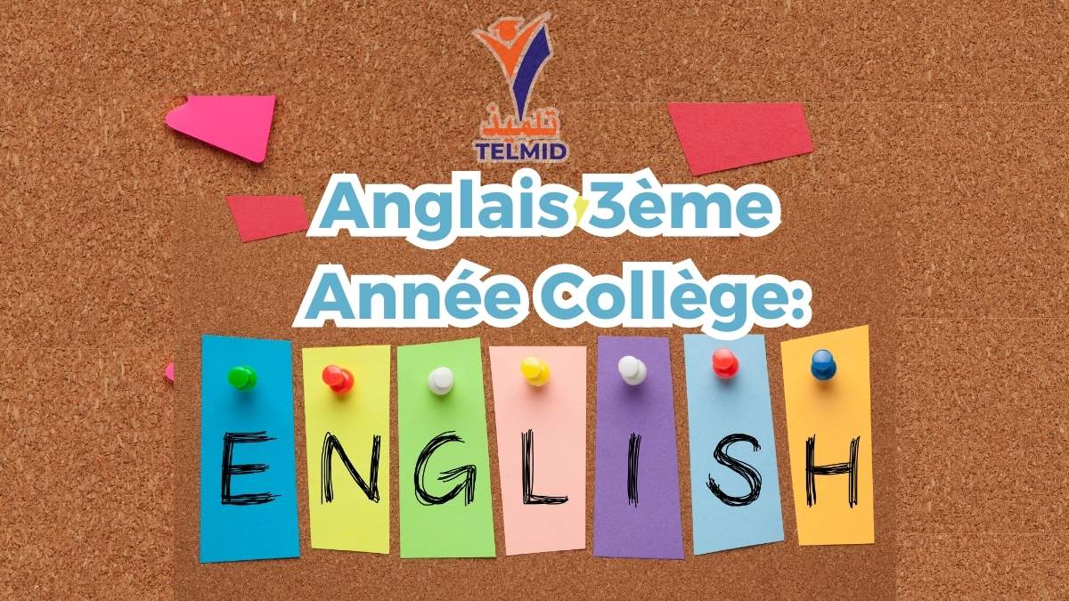 Anglais 3ème année college