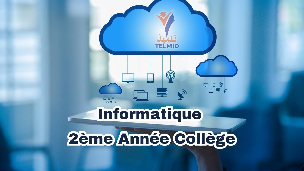 Informatique 2ème Année Collège
