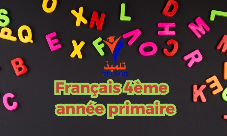 Français 4ème année primaire