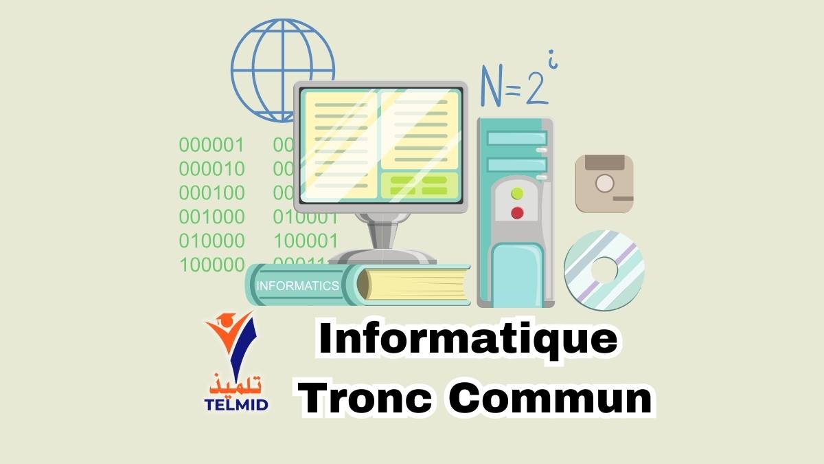 Informatique Tronc Commun