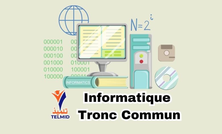 Informatique Tronc Commun