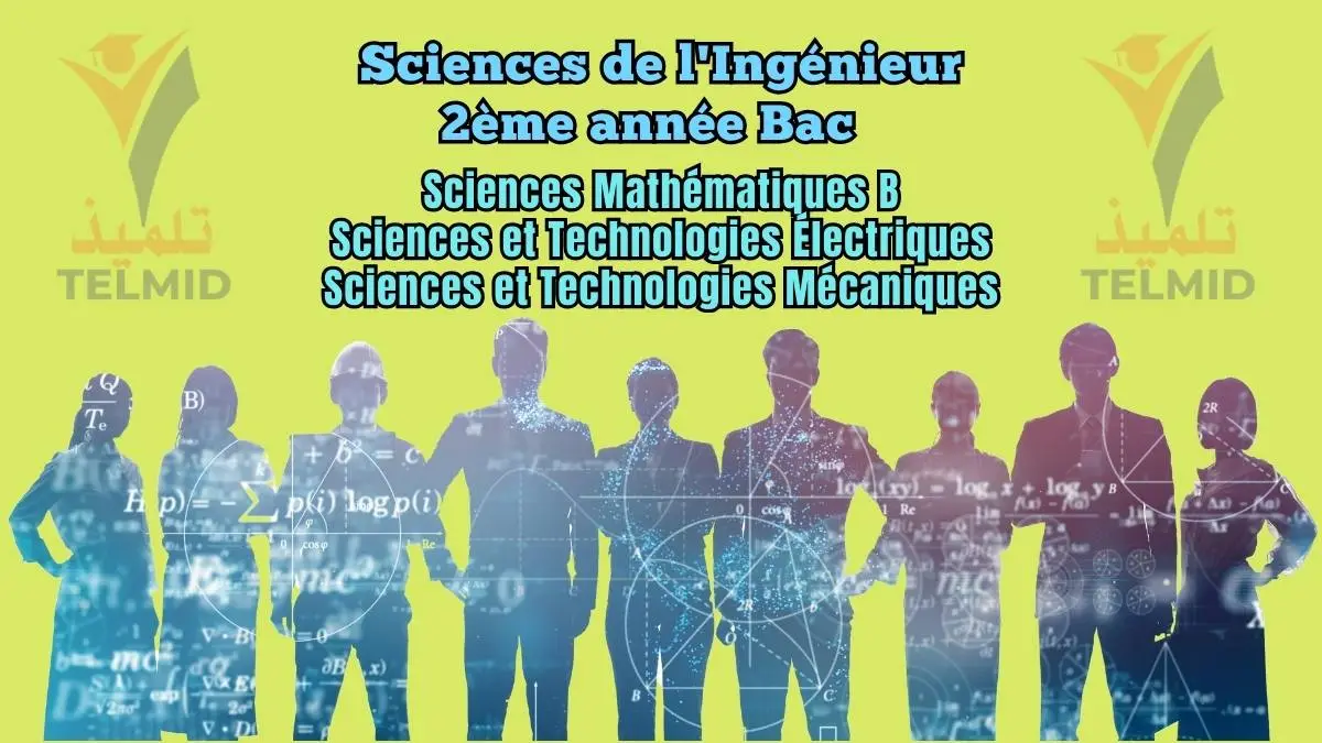 Sciences de l'Ingénieur 2 Bac